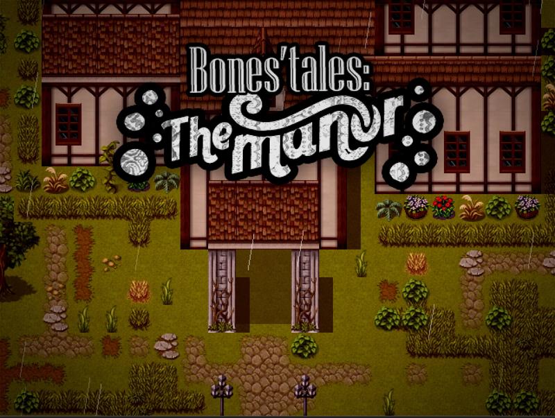 Bones’ Tales: The Manor 4