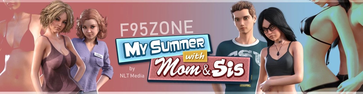 My Summer with Mom & Sis