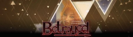 Betrayed