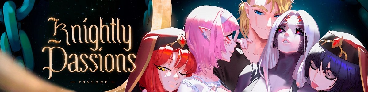 Knightly Passions