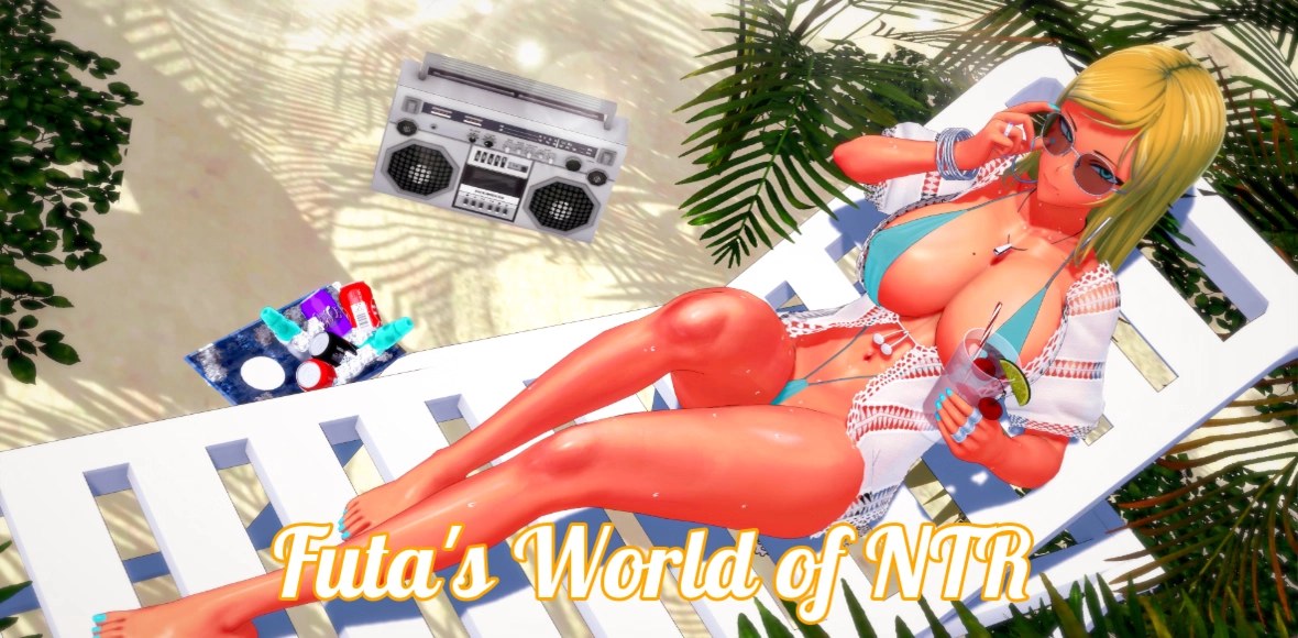 Futa’s World of NTR