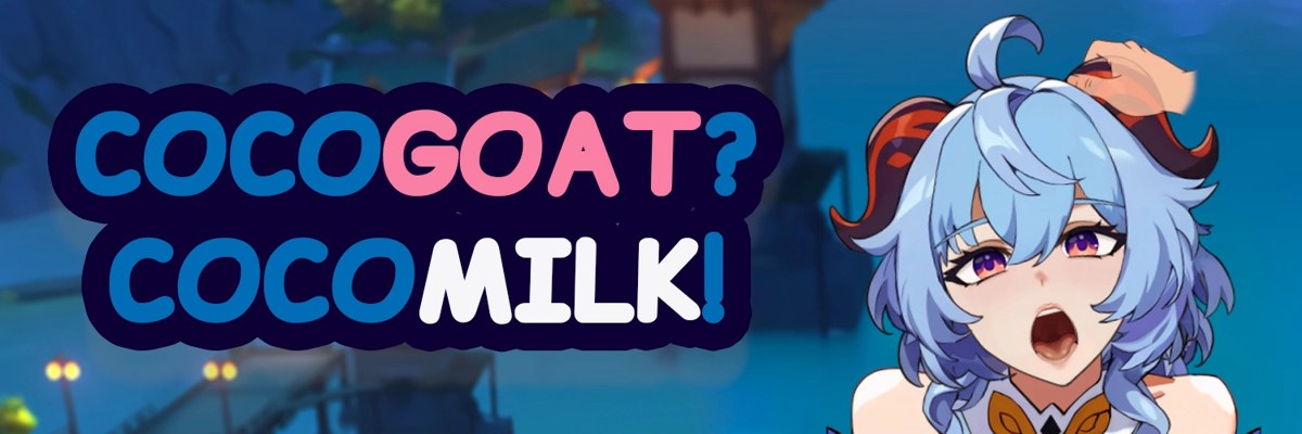 Cocogoat? Cocomilk!