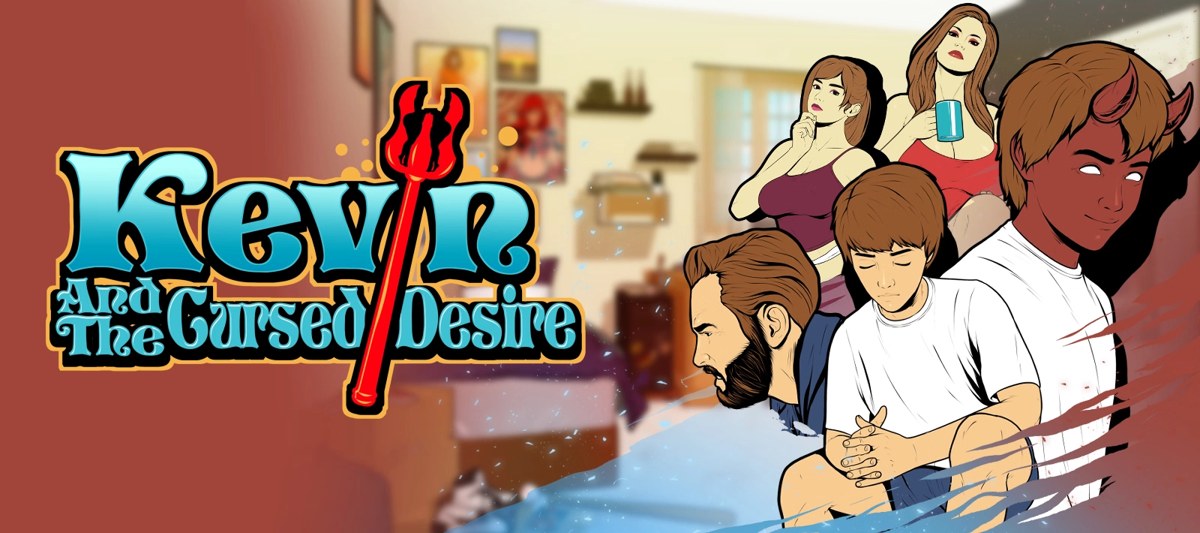 Kevin and the Cursed Desire
