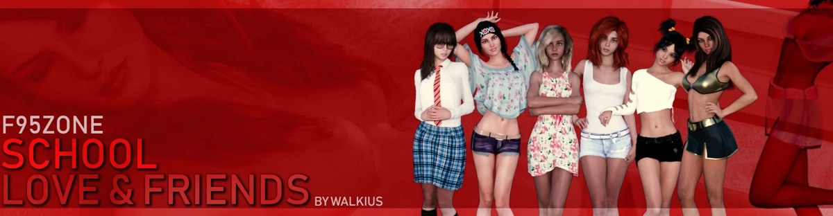 School, Love & Friends