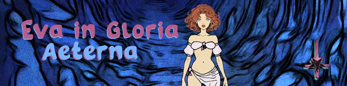 Eva in Gloria Aeterna