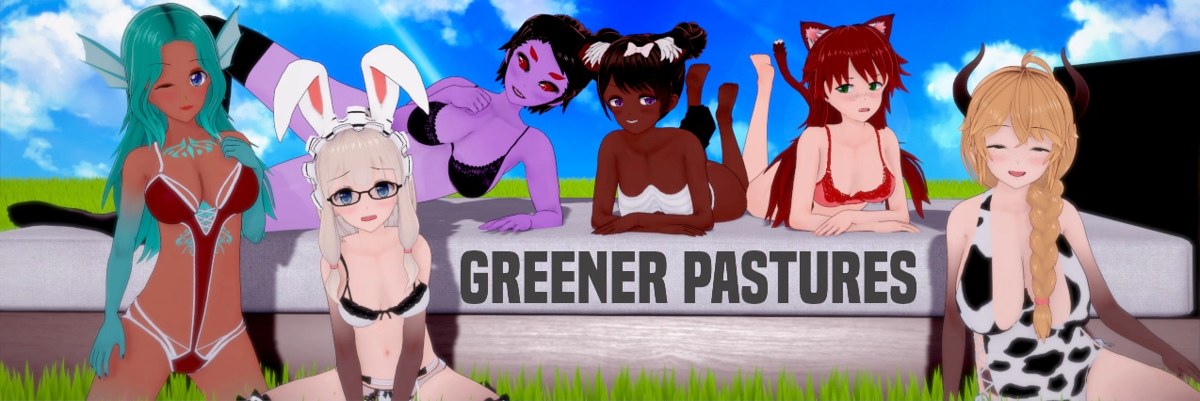 Greener Pastures