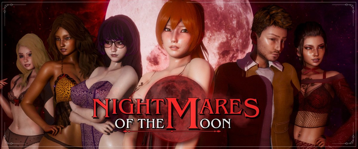 Nightmares of the Moon